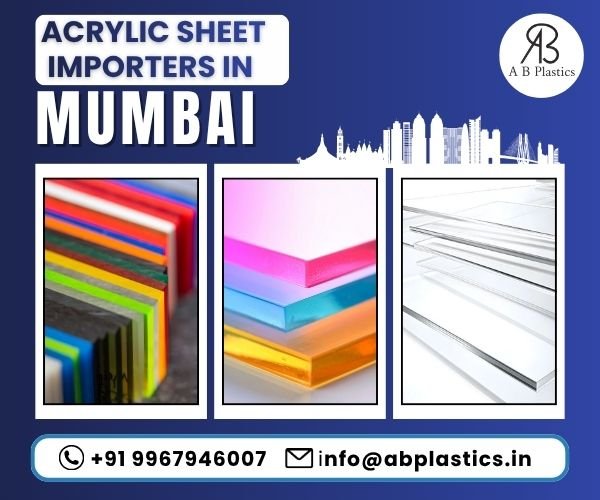 acrylic sheet importers in mumbai​