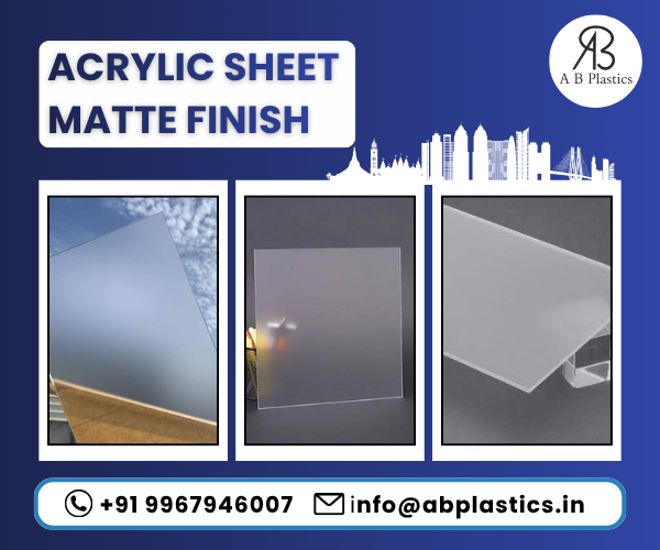 Acrylic Sheet Matte Finish