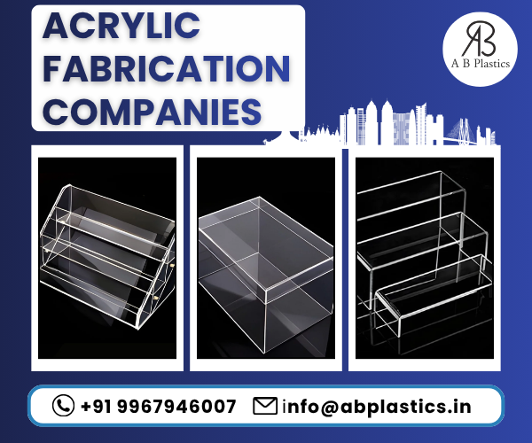 Acrylic Fabrication Companies